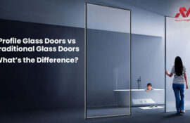 Profile Glass Doors vs Traditional Glass Doors: What’s the Difference?